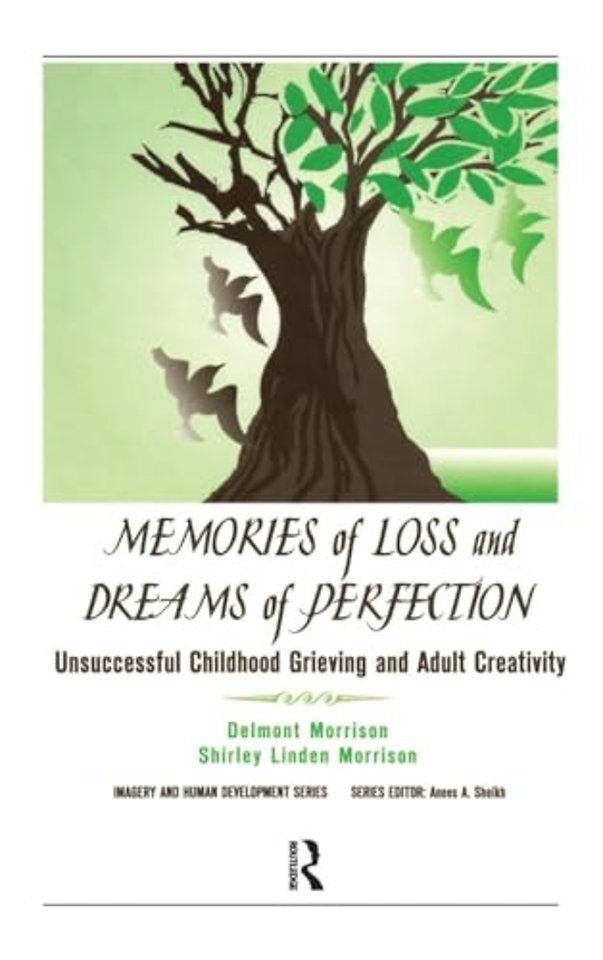 Memories of Loss and Dreams of Perfection