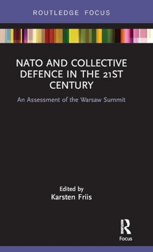 NATO and Collective Defence in the 21st Century