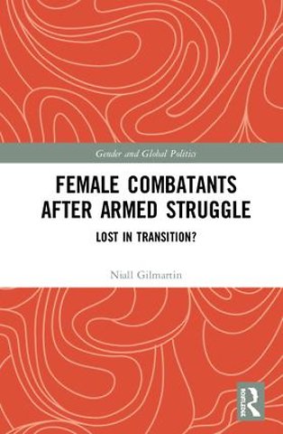 Female Combatants after Armed Struggle