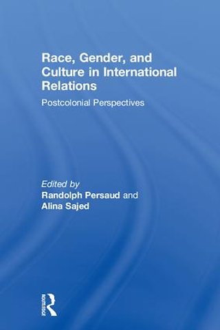Race, Gender, and Culture in International Relations
