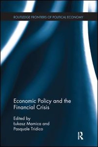 Economic Policy and the Financial Crisis