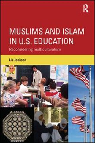 Muslims and Islam in U.S. Education