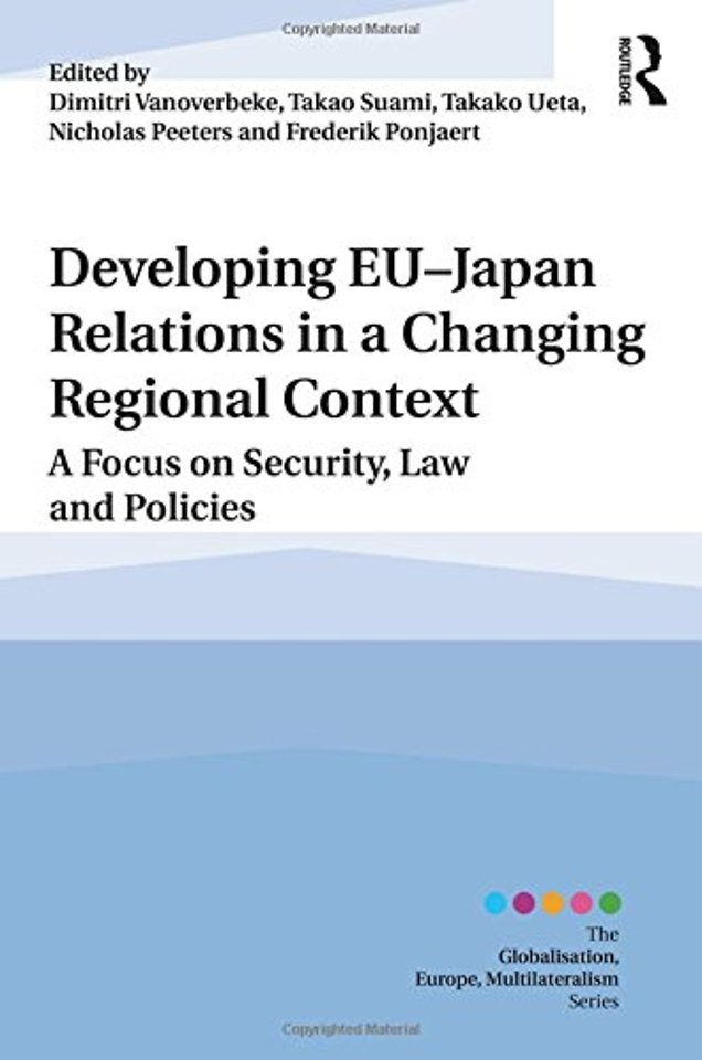 Developing EU�Japan Relations in a Changing Regional Context