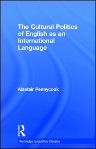 Cultural Politics of English as an International Language