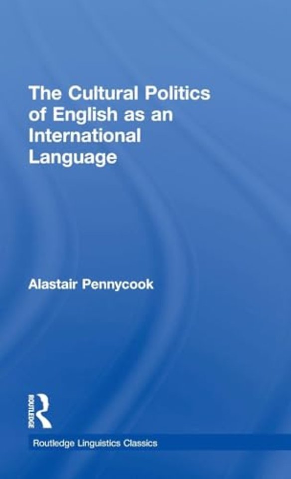 Cultural Politics of English as an International Language