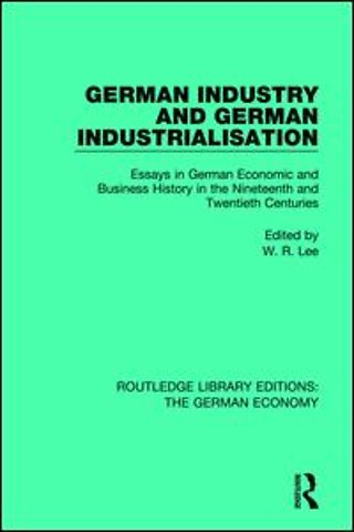 German Industry and German Industrialisation