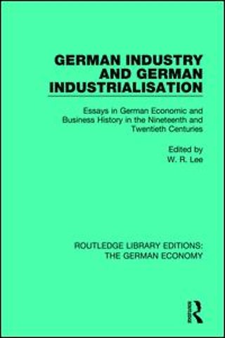 German Industry and German Industrialisation