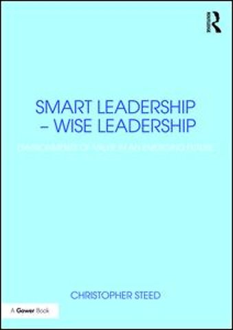 Smart Leadership – Wise Leadership