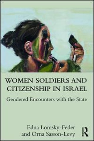 Women Soldiers and Citizenship in Israel