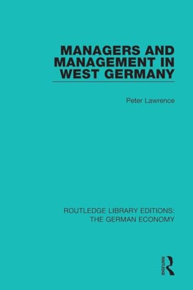 Managers and Management in West Germany