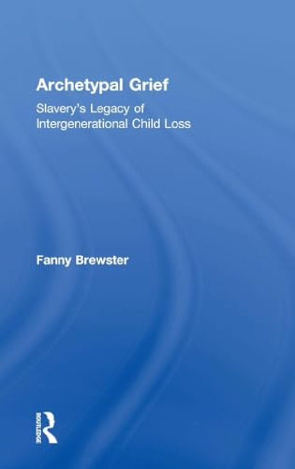 Archetypal Grief