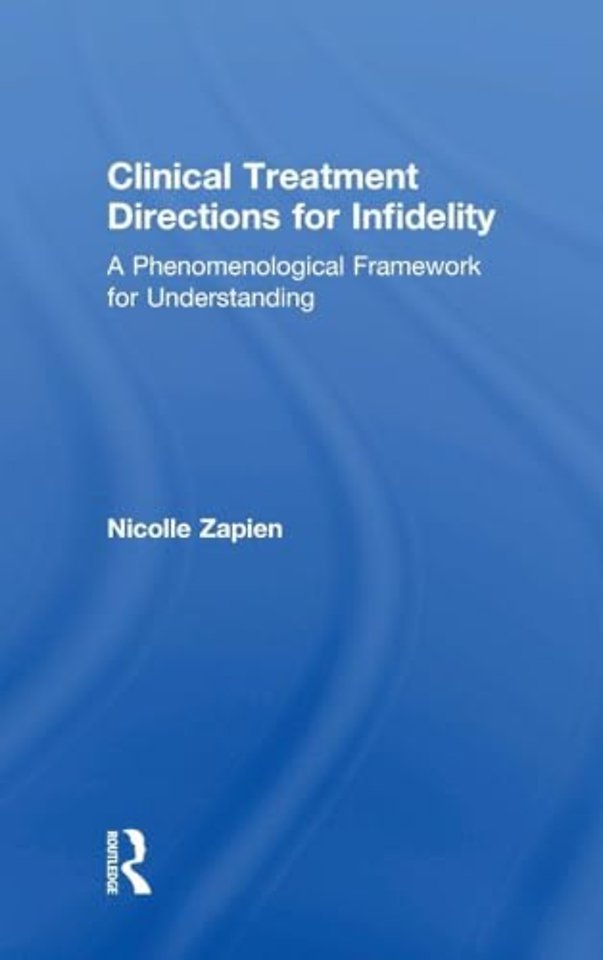 Clinical Treatment Directions for Infidelity