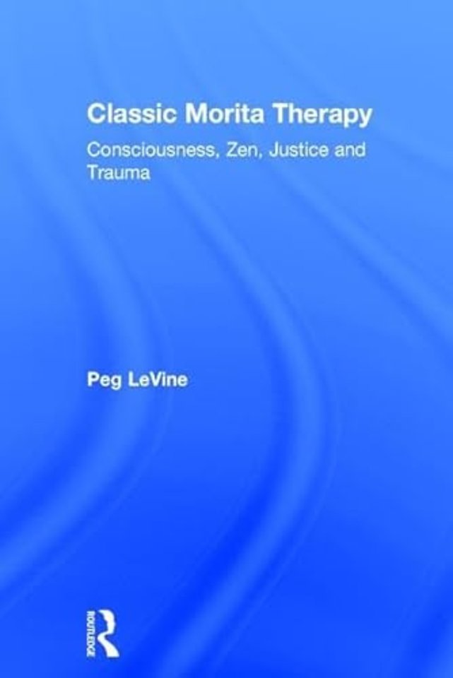 Classic Morita Therapy