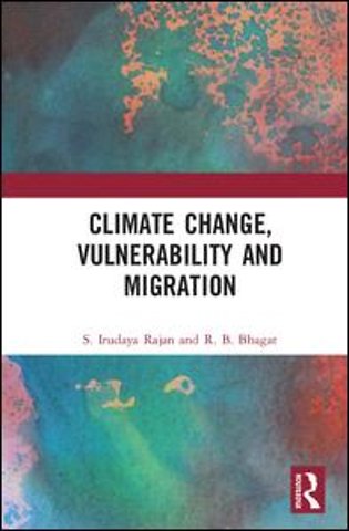Climate Change, Vulnerability and Migration