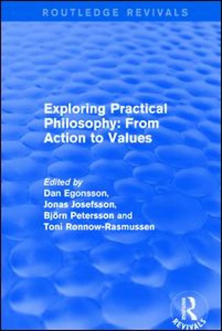 Exploring Practical Philosophy: From Action to Values