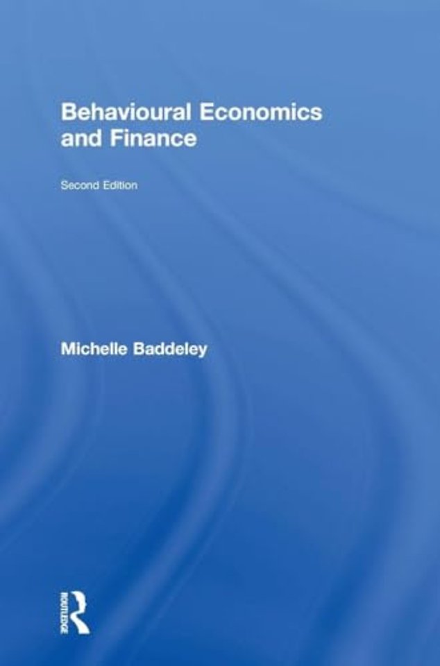 Behavioural Economics and Finance