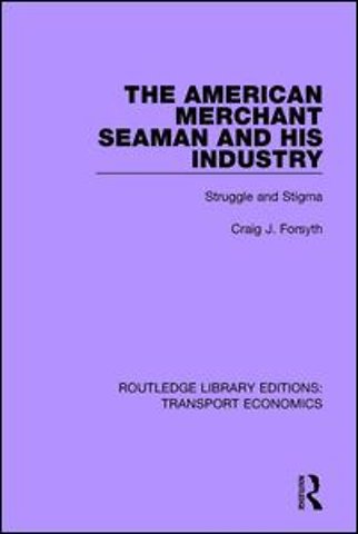 American Merchant Seaman and His Industry