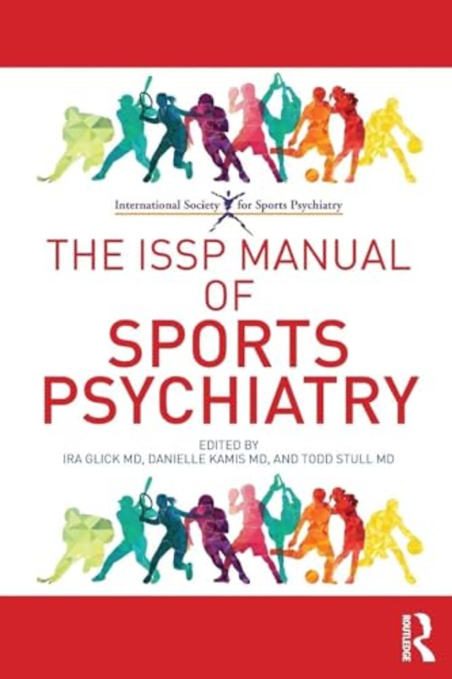 ISSP Manual of Sports Psychiatry