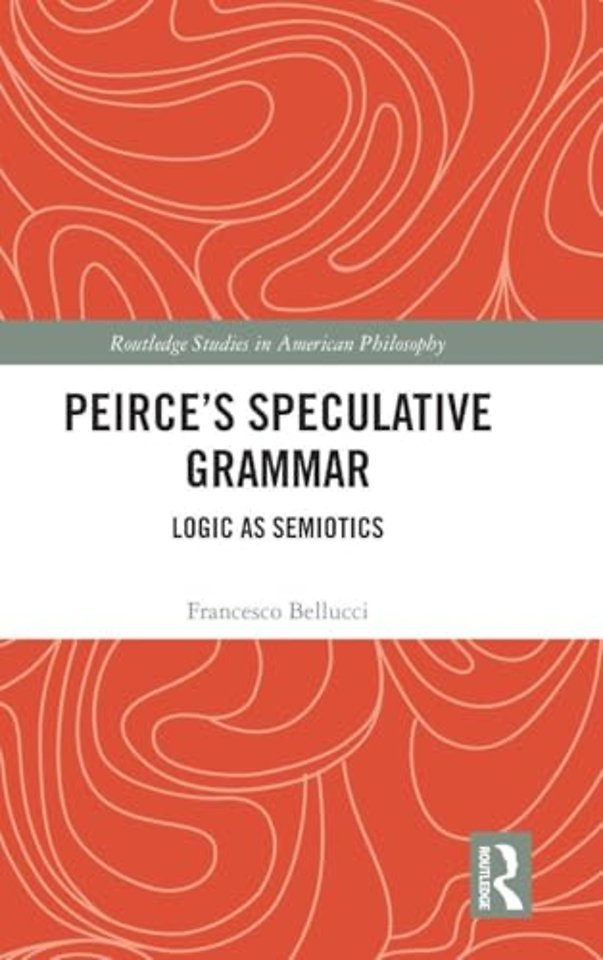 Peirce's Speculative Grammar