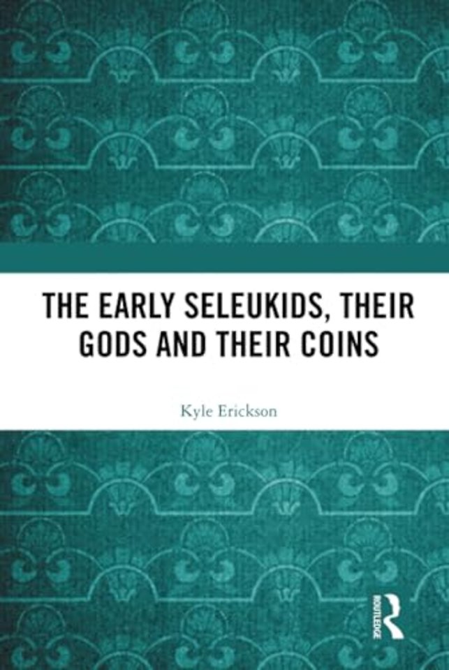 Early Seleukids, their Gods and their Coins