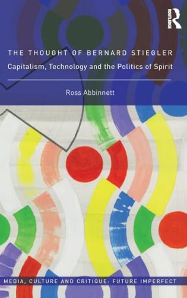 Thought of Bernard Stiegler