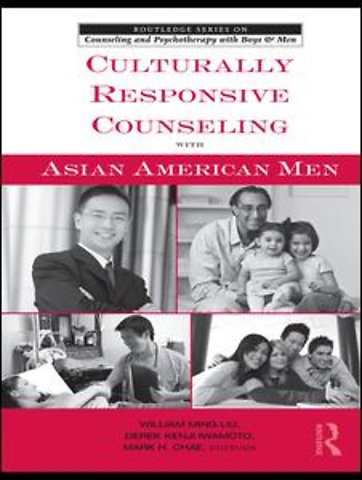 Routledge Series on Counseling and Psychotherapy with Boys and Men