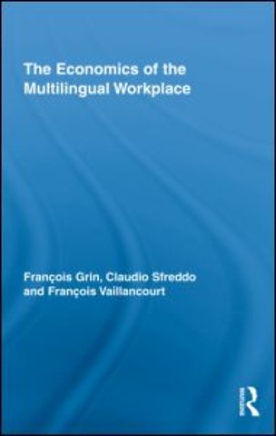 Economics of the Multilingual Workplace