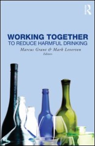 Working Together to Reduce Harmful Drinking