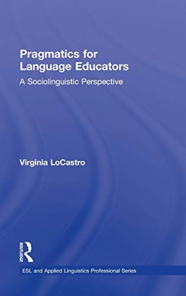 Pragmatics for Language Educators
