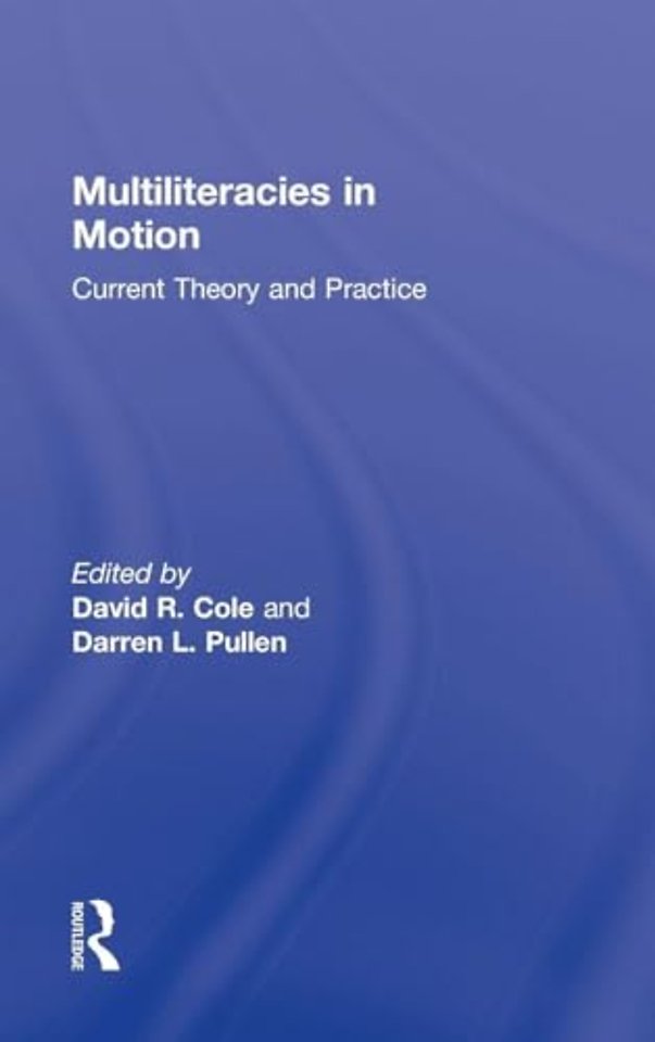 Multiliteracies in Motion