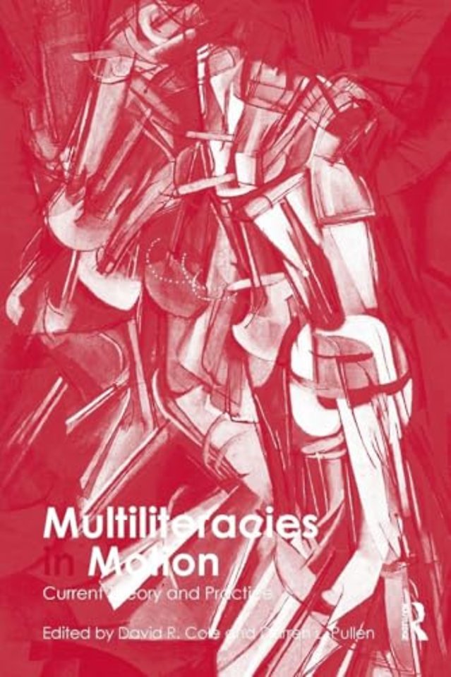 Multiliteracies in Motion