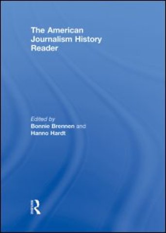 American Journalism History Reader