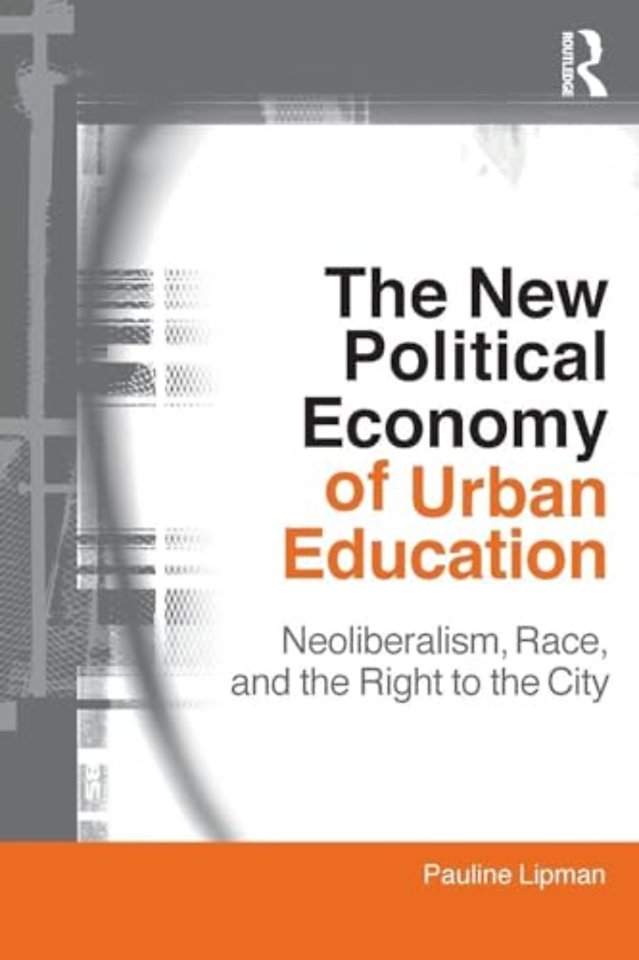 New Political Economy of Urban Education