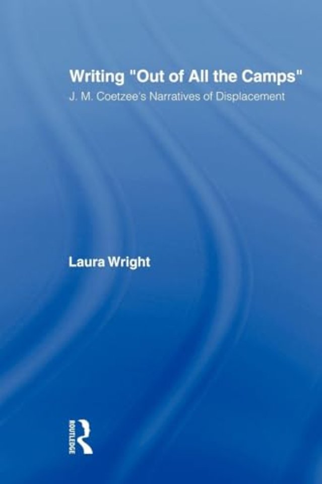 Writing Out of All the Camps