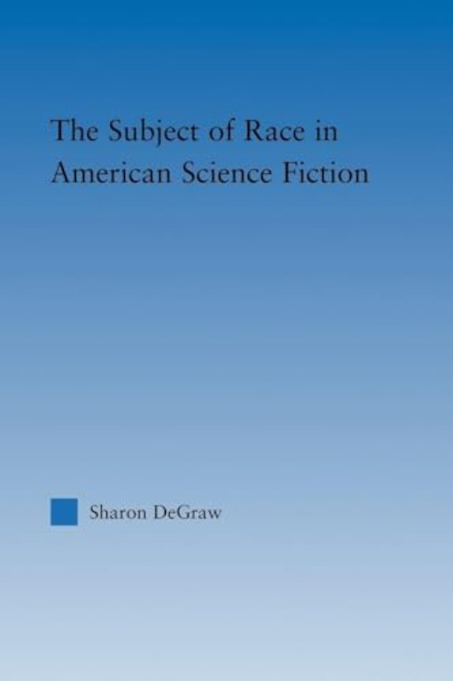 Subject of Race in American Science Fiction