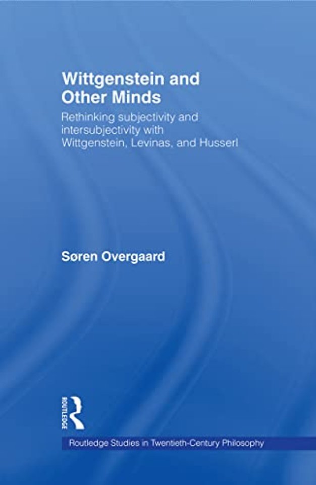 Wittgenstein and Other Minds
