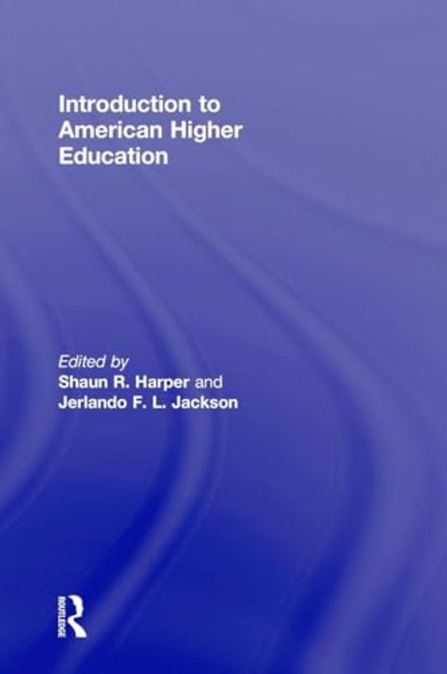 Introduction to American Higher Education