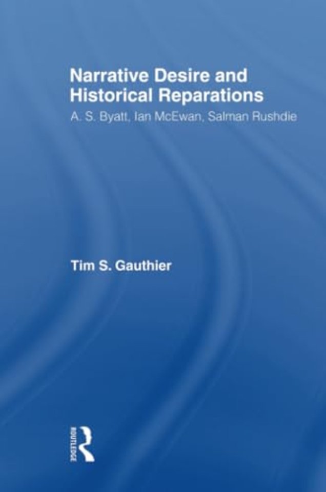 Narrative Desire and Historical Reparations