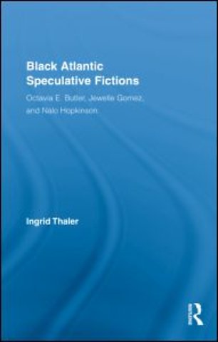 Black Atlantic Speculative Fictions