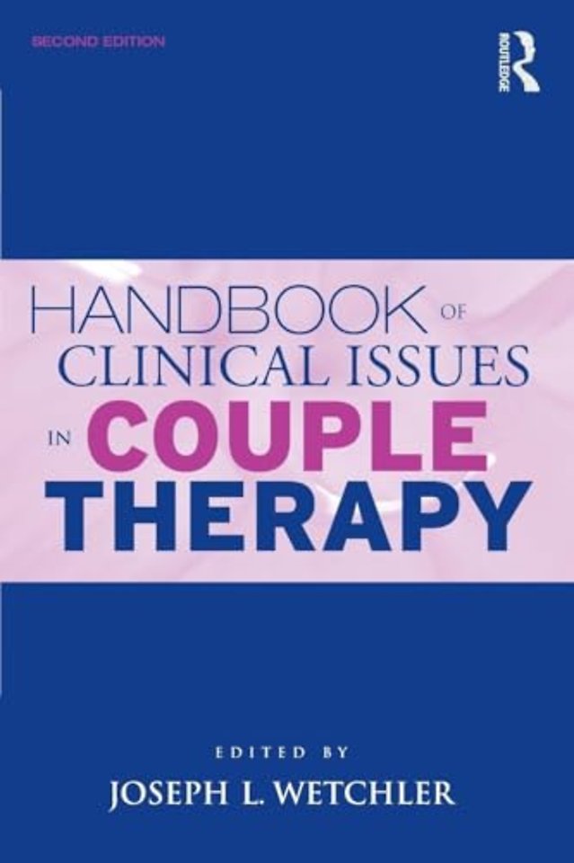 Handbook of Clinical Issues in Couple Therapy