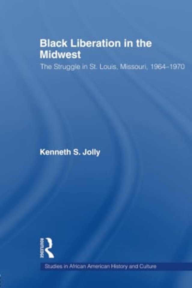 Black Liberation in the Midwest