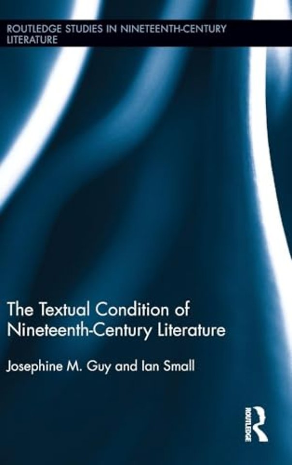 Textual Condition of Nineteenth-Century Literature