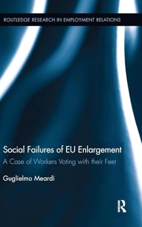 Social Failures of EU Enlargement