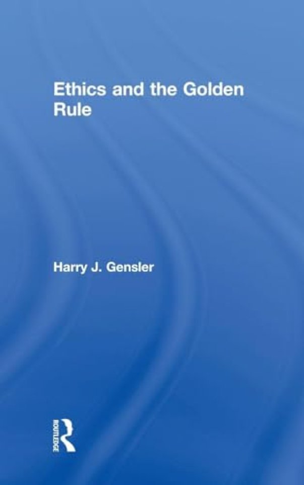 Ethics and the Golden Rule