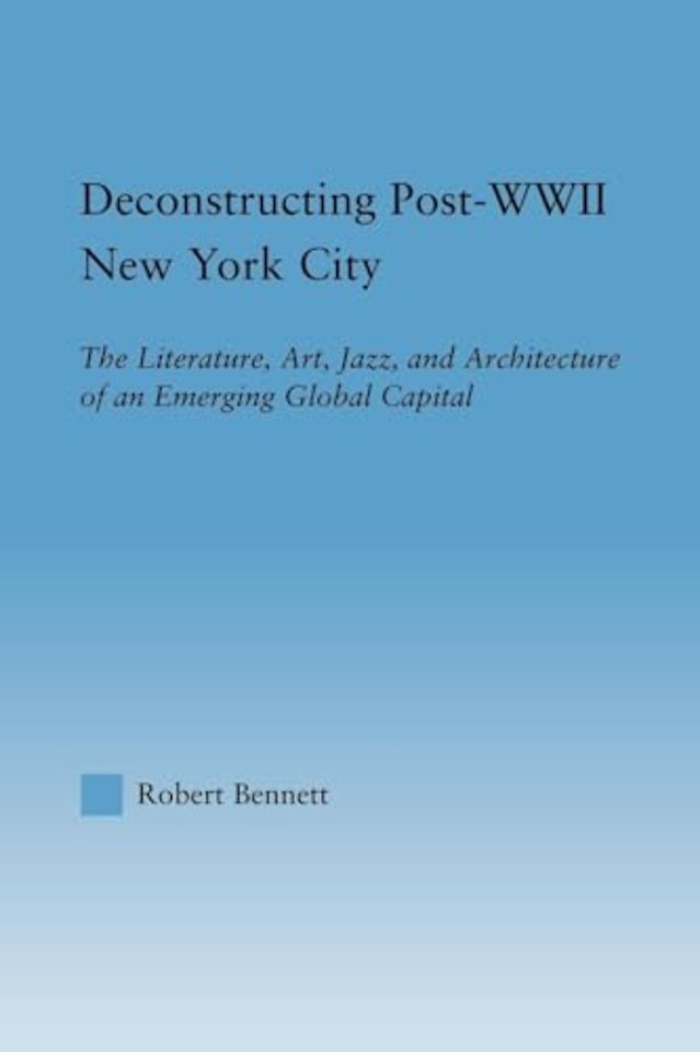 Deconstructing Post-WWII New York City
