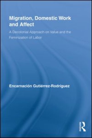 Migration, Domestic Work and Affect