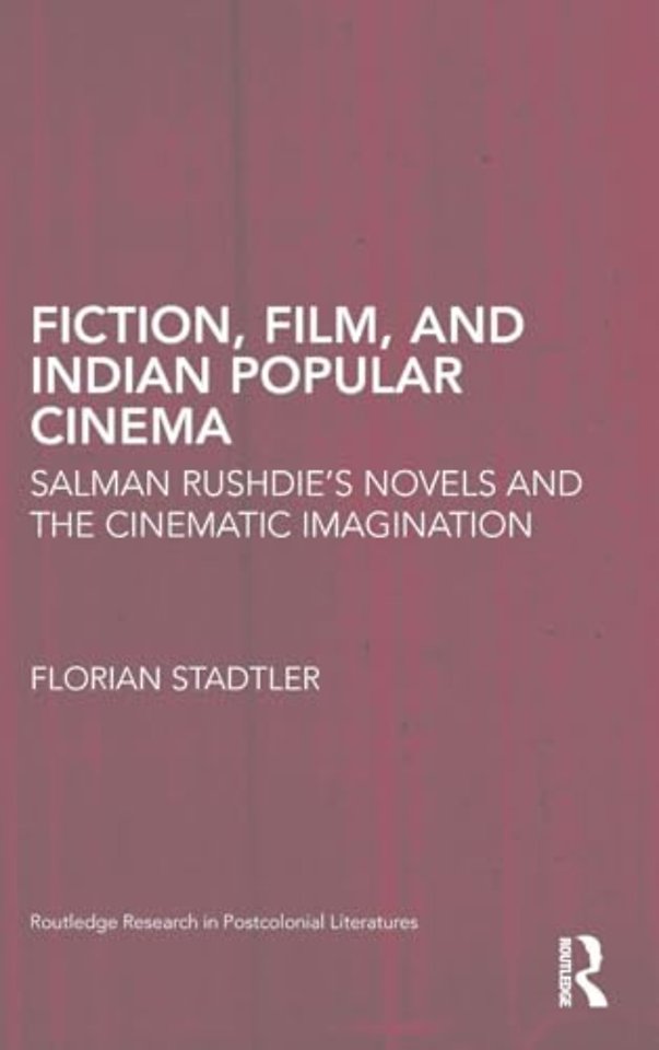 Fiction, Film, and Indian Popular Cinema