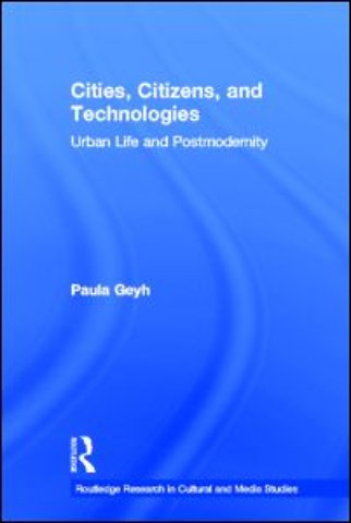 Cities, Citizens, and Technologies
