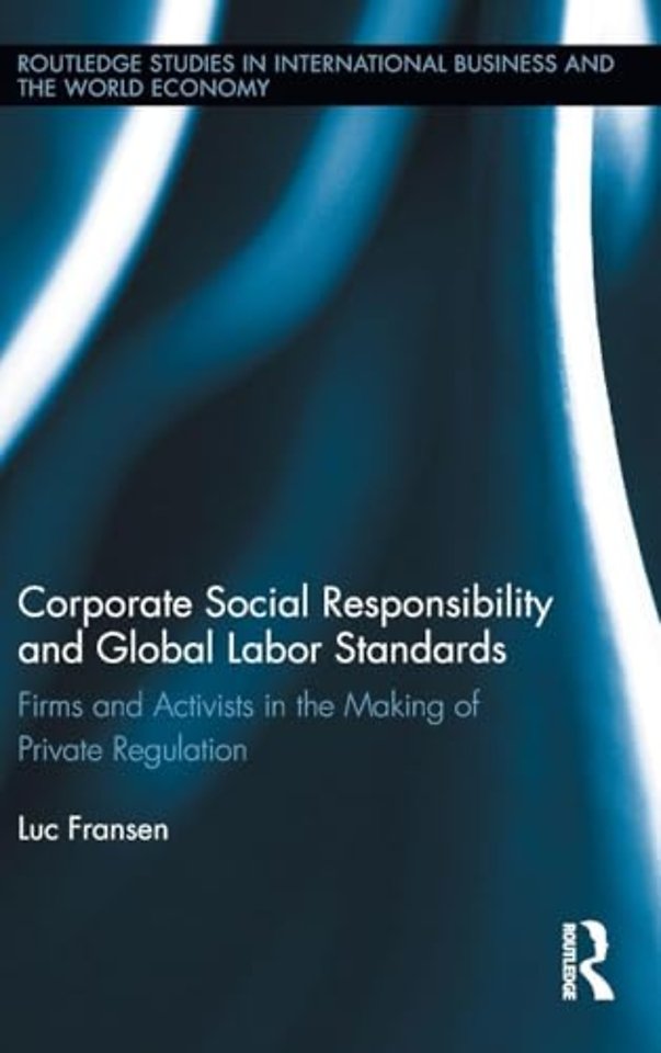 Corporate Social Responsibility and Global Labor Standards