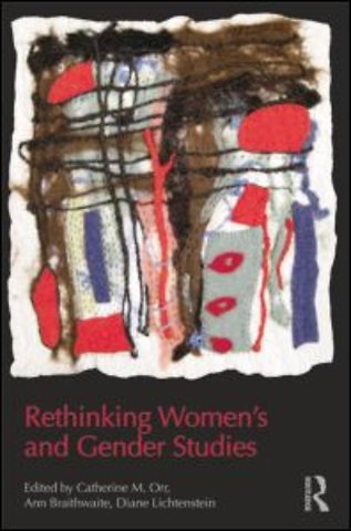 Rethinking Women's and Gender Studies